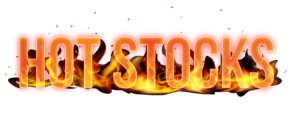 Hot Stocks